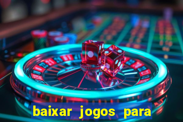 baixar jogos para xbox 360 lt 3.0